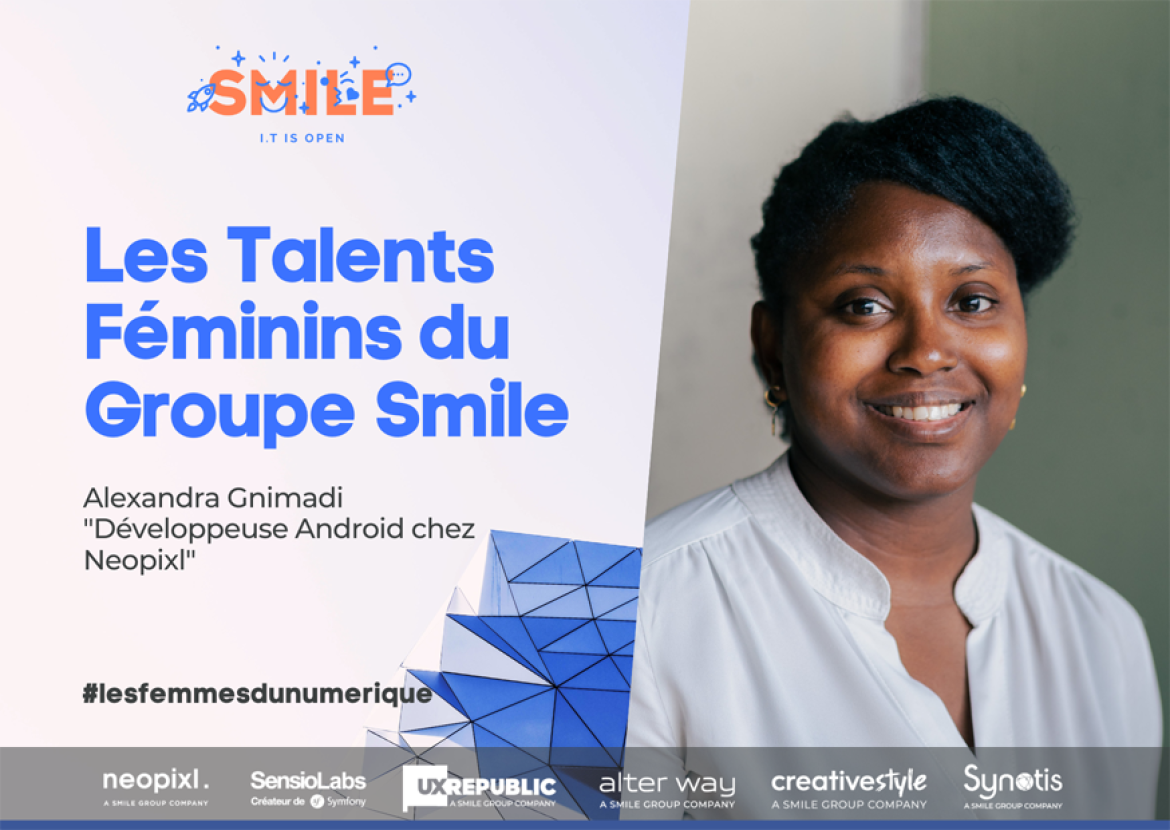 Les talents féminins du Groupe Smile - Alexandra Gnimadi